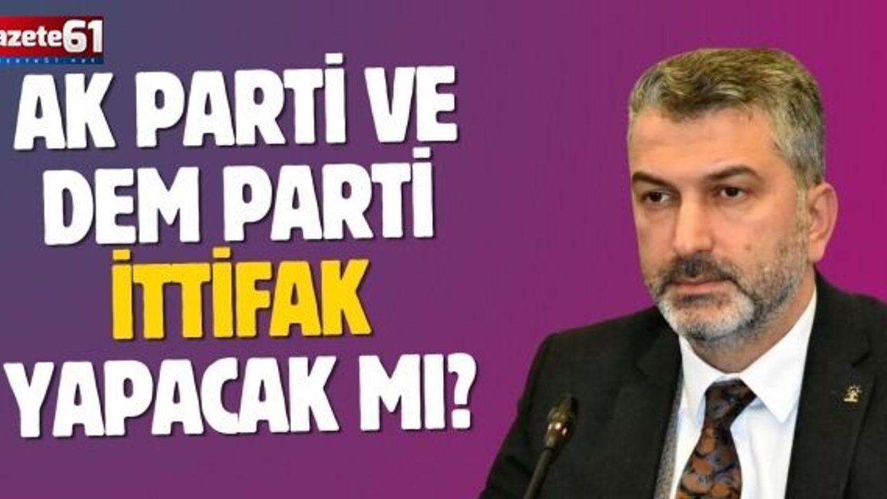 AK Parti ile DEM Parti ittifak yapacak mı? Sezgin Mumcu açıkladı...