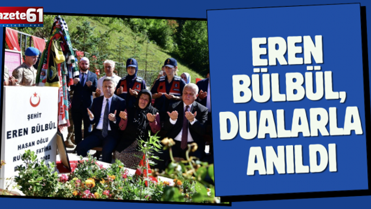 Eren Bülbül, Trabzon'da dualarla ve gözyaşlarıyla anıldı