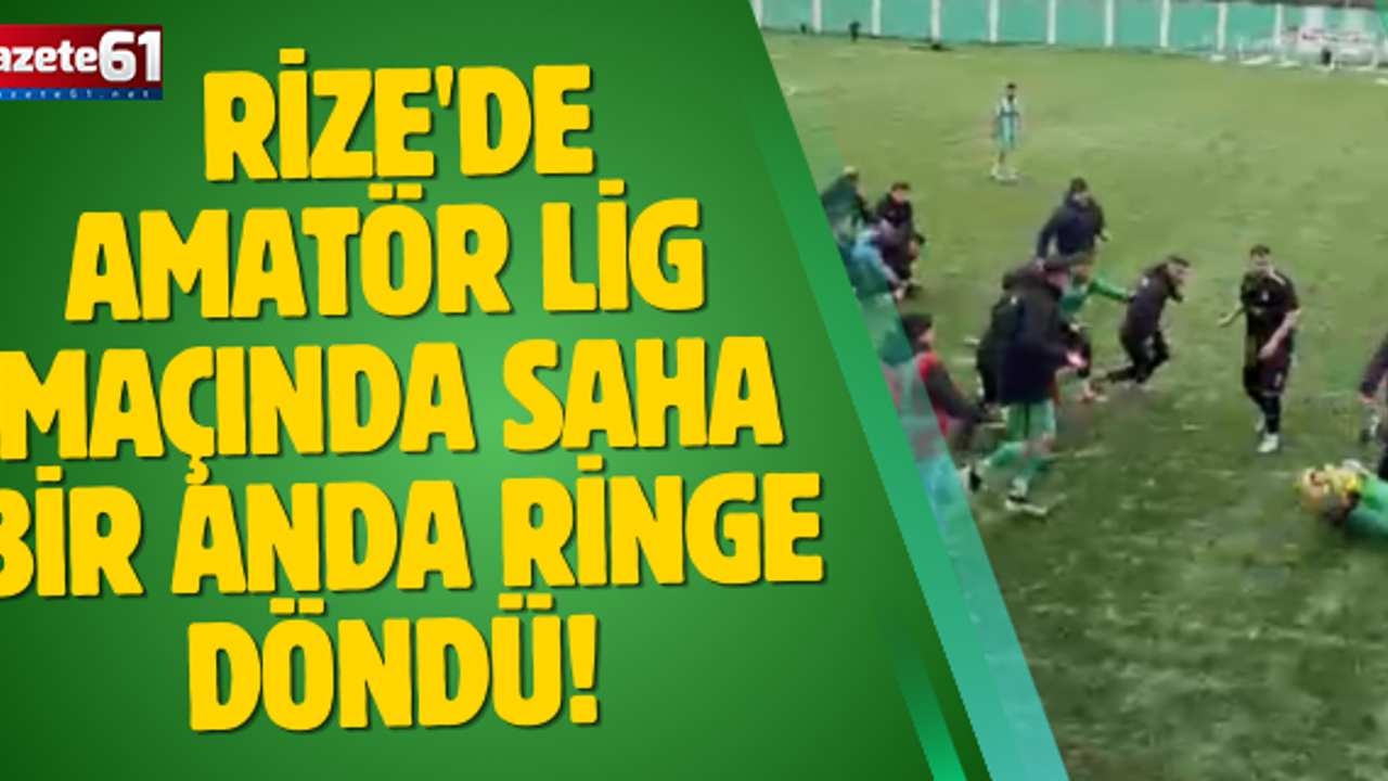 Rize'de Amatör Lig maçında saha bir anda ringe döndü!