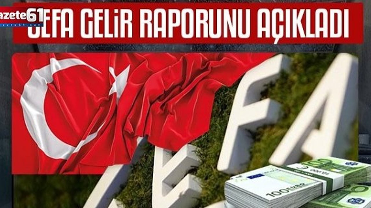 UEFA raporu açıkladı: 3 Türk takımı var