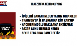 TRABZON'DA NELER OLUYOR?