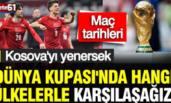 Kosova-Türkiye maçının galibi Dünya Kupası'nda hangi ülkelerle karşılaşacak?