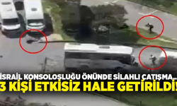 İsrail Konsolosluğu'na silahlı saldırı: 3 saldırgan etkisiz hale getirildi