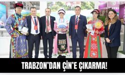 Trabzon'dan Çin'e çıkarma! Hedef daha fazla turist...