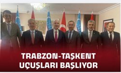 TRABZON-TAŞKENT UÇUŞLARI BAŞLIYOR