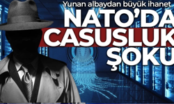 NATO karargâhında Yunan ajan krizi!