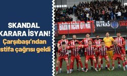SKANDAL KARARA İSYAN! Çarşıbaşı’ndan istifa çağrısı geldi