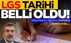 LGS sınavı ne zaman yapılacak?