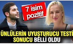 7 ünlünün test sonucu pozitif çıktı!