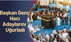 Başkan Genç Hacı Adaylarını Uğurladı