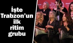 Trabzon’un ilk ritim grubu ses getirdi, ayakta alkışlandı…
