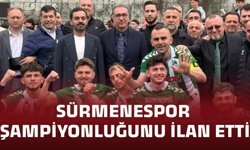 Sürmenespor şampiyonluğunu ilan etti