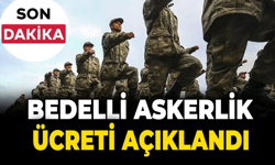 Bedelli askerlik ücreti belli oldu!
