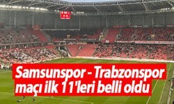 İlk 11’ler belli oldu