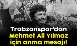 Trabzonspor’dan Mehmet Ali Yılmaz için anma mesajı!