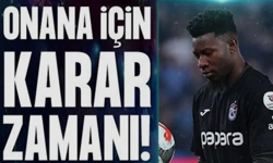 Trabzonspor'dan Onana kararı!