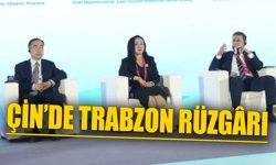 Çin’de Trabzon Rüzgârı