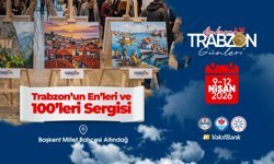 Trabzon Günleri sanatsal zenginliğiyle öne çıkıyor!