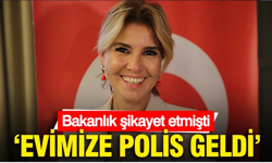 Gülben Ergen'in evine polis gitti: Bakanlık şikayet etmişti