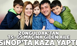 Zolguldak'tan maça gelmek üzere yola çıkan aile kaza yaptı