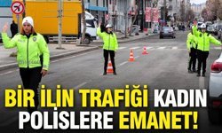 Bir ilin trafiği kadın polislere emanet: Gizli kahramanları