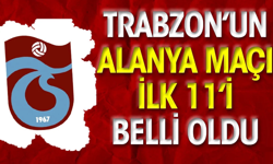 Trabzonspor'un 11'i Beli Oldu
