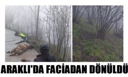 Araklı'da facianın eşiğinden dönüldü!