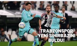 Trabzonspor yeni sihirbazını buldu!