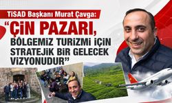 “Çin Pazarı, Bölgemiz Turizmi İçin Stratejik Bir Gelecek Vizyonudur”