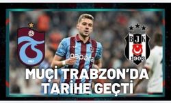 Trabzonspor, Muçi'yi renklerine bağladı!