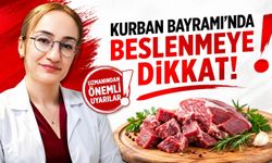 Kurban Bayramı'nda Beslenmeye Dikkat!
