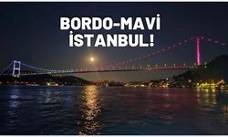 İstanbul bordo-maviye boyandı