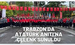 Trabzon’da 19 Mayıs’ta Atatürk Anıtı’na çelenk sunuldu