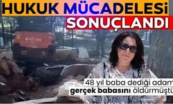 46 yıl baba dediği adam gerçek babasını öldürdü!
