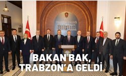Bakan Bak Trabzon’a geldi! İşte programı...