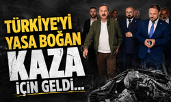 Türkiye'yi yasa boğan kaza için geldi...