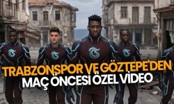 Trabzonspor ve Göztepe'den Maç Öncesi Özel Video