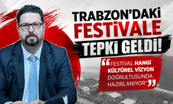 KTÜ Güzel Sanatlar Bölüm Başkanı Derçin’den Kültür Yolu Festivali Programına Eleştiri