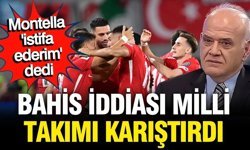 Ahmet Çakar'ın bahis iddiası milli takımı karıştırdı, "Montella istifa edecek"
