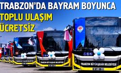 Trabzon’da Bayram Boyunca Toplu Ulaşım Ücretsiz