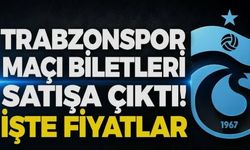 Trabzonspor maçı biletleri satışa çıktı