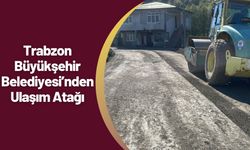 Trabzon Büyükşehir Belediyesi’nden Ulaşım Atağı