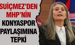 Suiçmez’den MHP’nin Konyaspor Paylaşımına Tepki