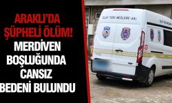 Araklı’da Şüpheli Ölüm! Merdiven Boşluğunda Cansız Bedeni Bulundu