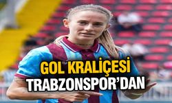 Gol Kraliçesi Trabzonspor’dan