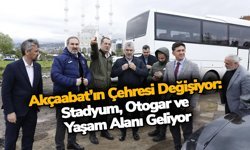 Akçaabat’ın Çehresi Değişiyor: Stadyum, Otogar ve Yaşam Alanı Geliyor