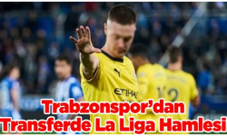Trabzonspor'un kanadı La Liga'dan gelecek!