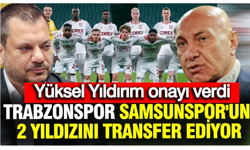 Trabzonspor Samsunspor'un 2 yıldızını transfer ediyor