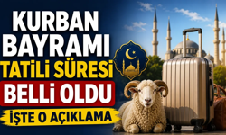 Kurban Bayramı tatilinin kaç gün oldu!