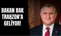 Bakan Bak Trabzon'a geliyor! Programı belli oldu...